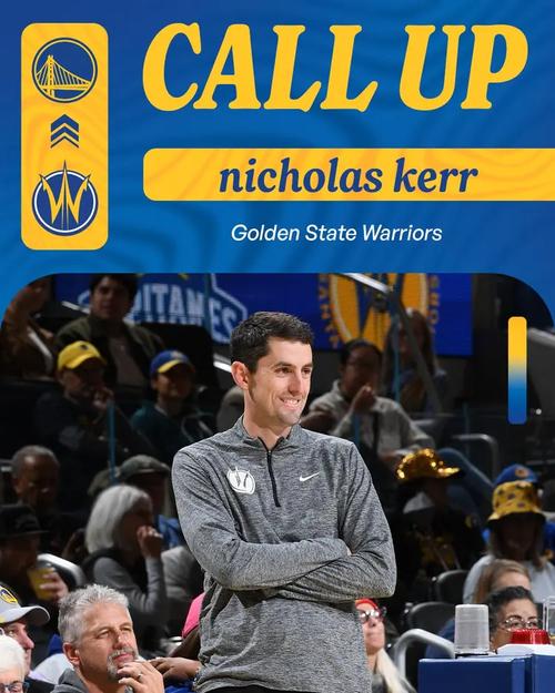 父子同台!勇士祝福科尔60岁生日快乐:提拔32岁儿子担任助教